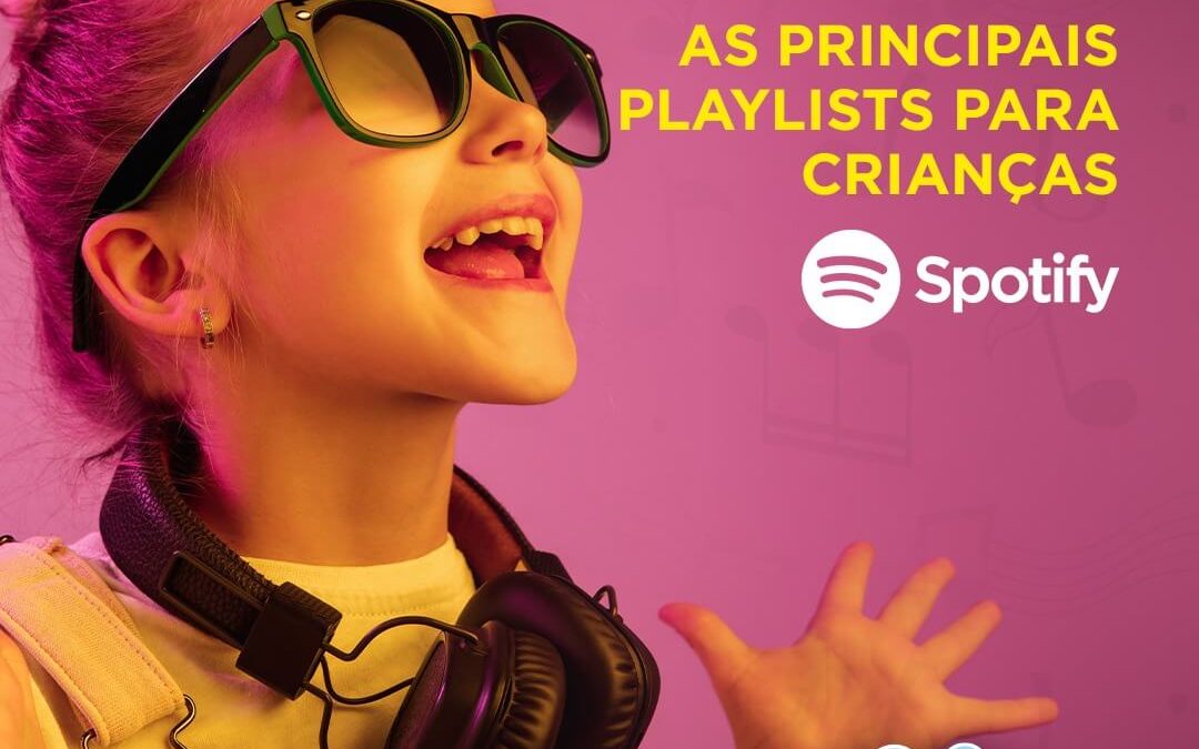 Playlists para crianças no Spotify